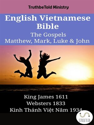 cover image of English Vietnamese Bible--The Gospels--Matthew, Mark, Luke & John